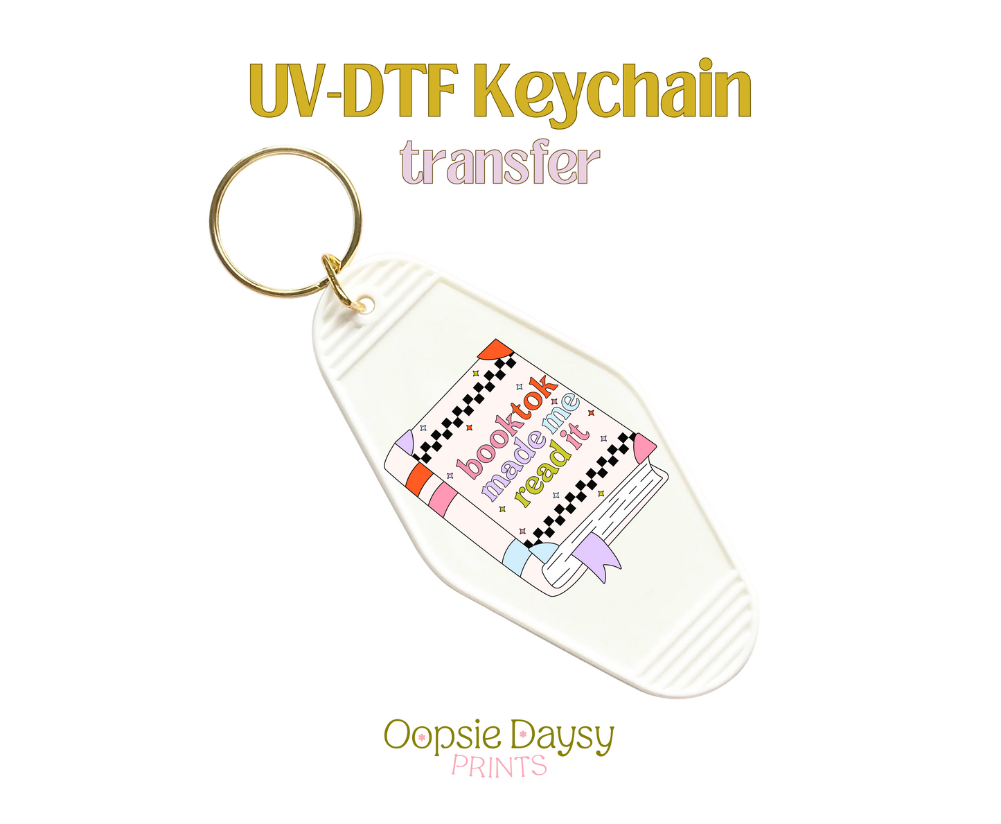 Booktok Made Me Book UV-DTF Keychain