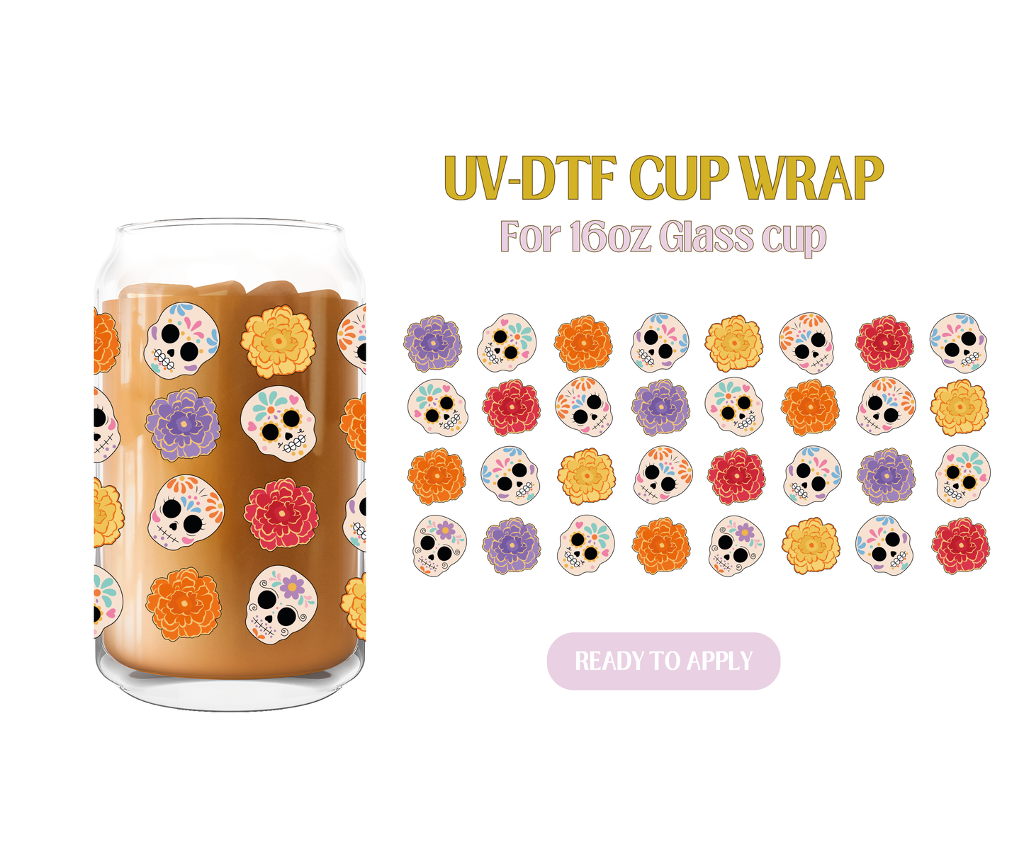 Calaveritas y Marigolds UV-DTF Wrap