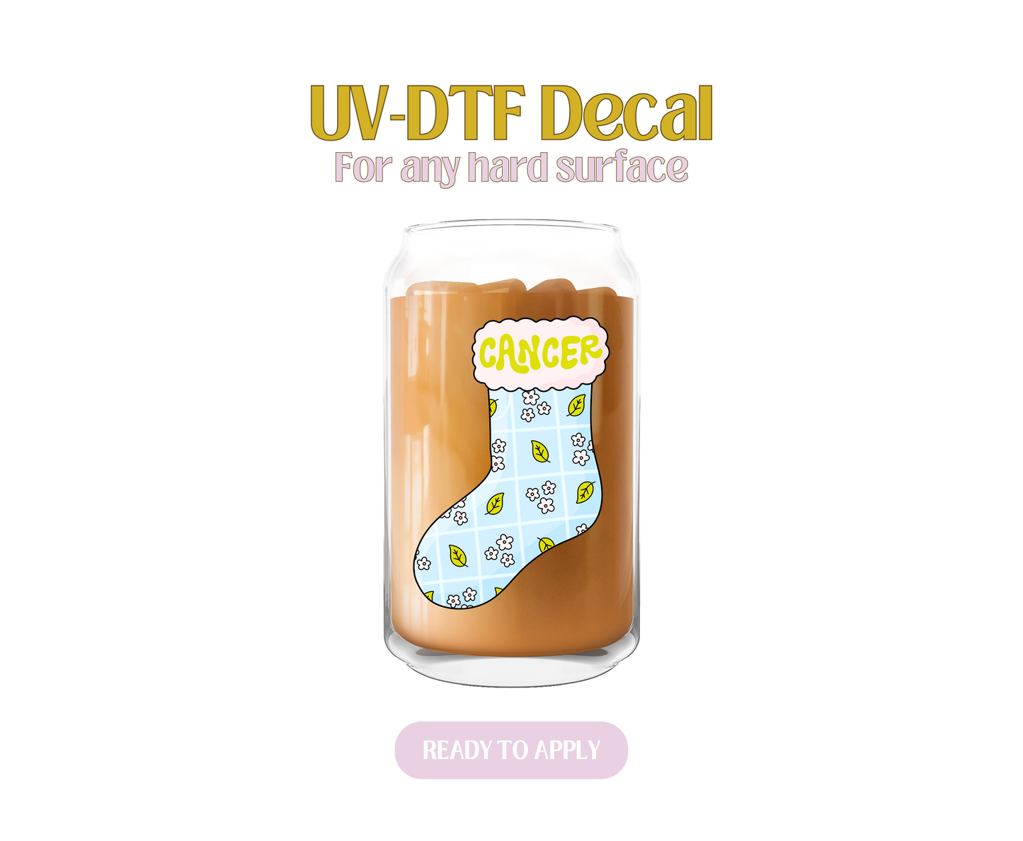 Cancer Stocking UV-DTF Decal