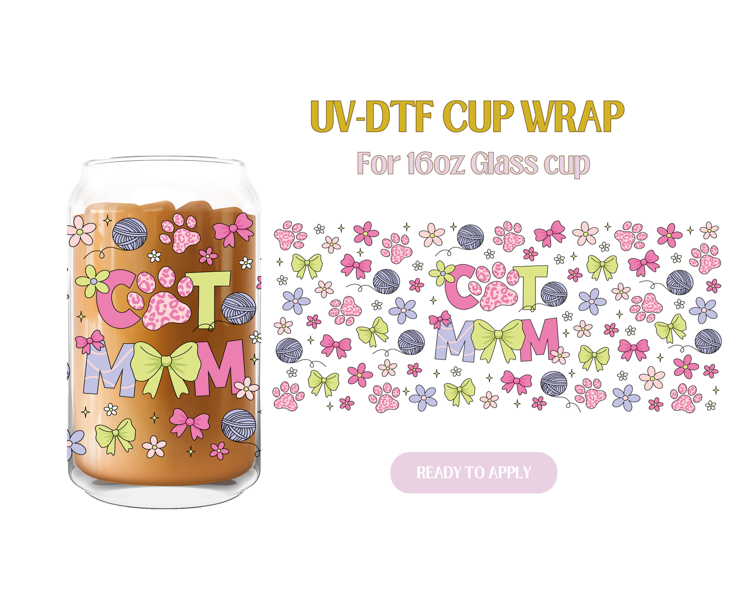 Cat Mom 1 UV-DTF Wrap