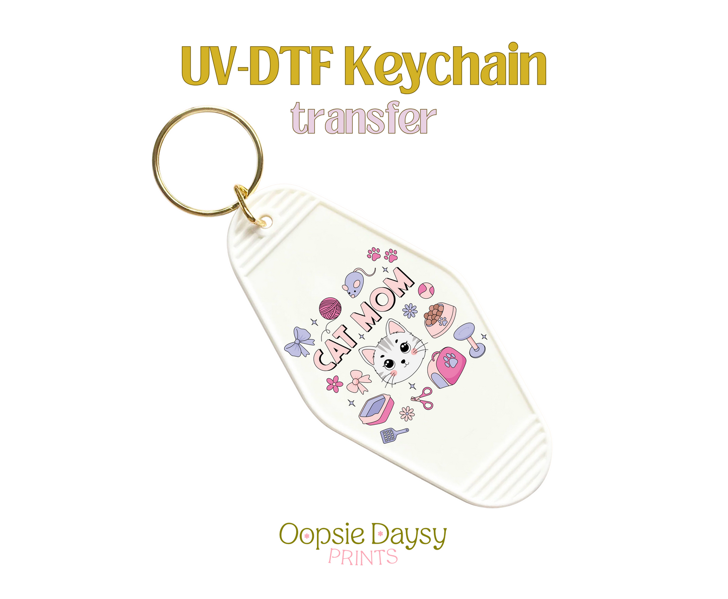 Cat Mom Things UV-DTF Keychain