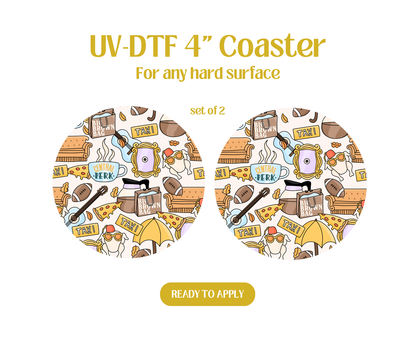 Central Perk UV-DTF 4" Coaster