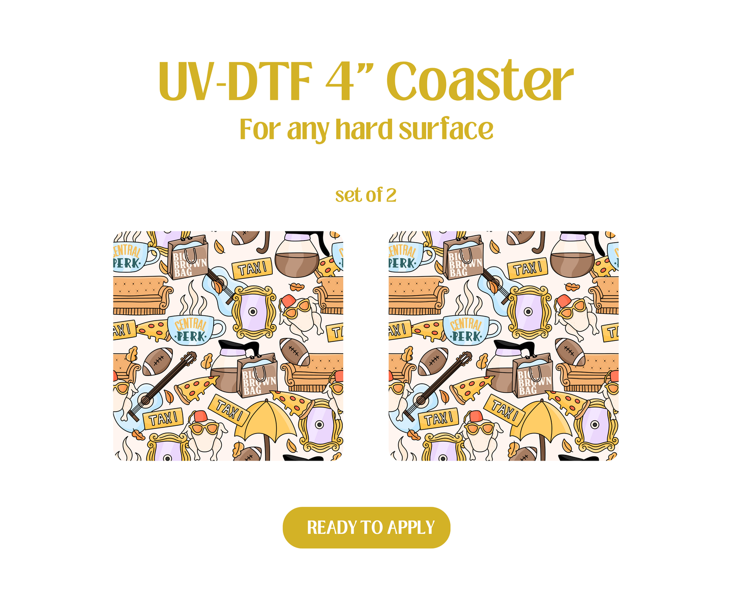 Central Perk UV-DTF 4" Coaster