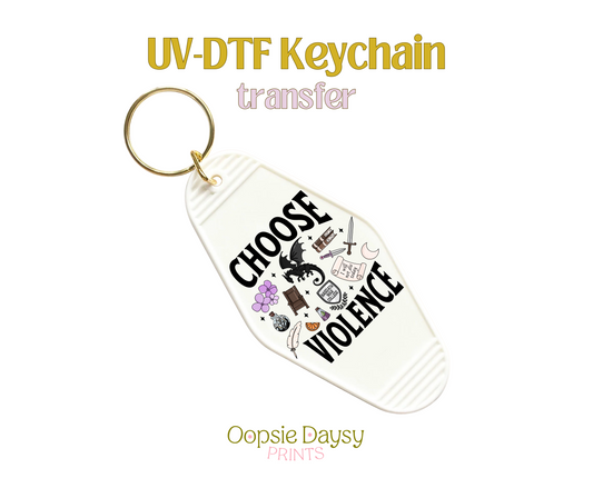 Choose Violence Fourth Wing UV-DTF Keychain