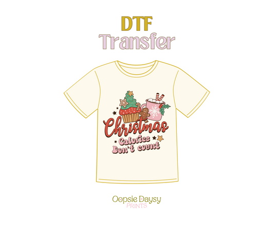 Christmas Calories Don't Count DTF Transfer