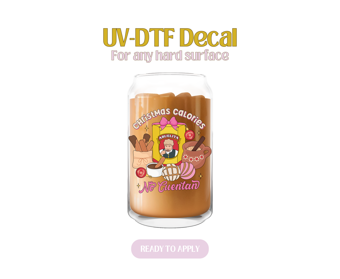 Christmas Calories No Cuentan UV-DTF Decal