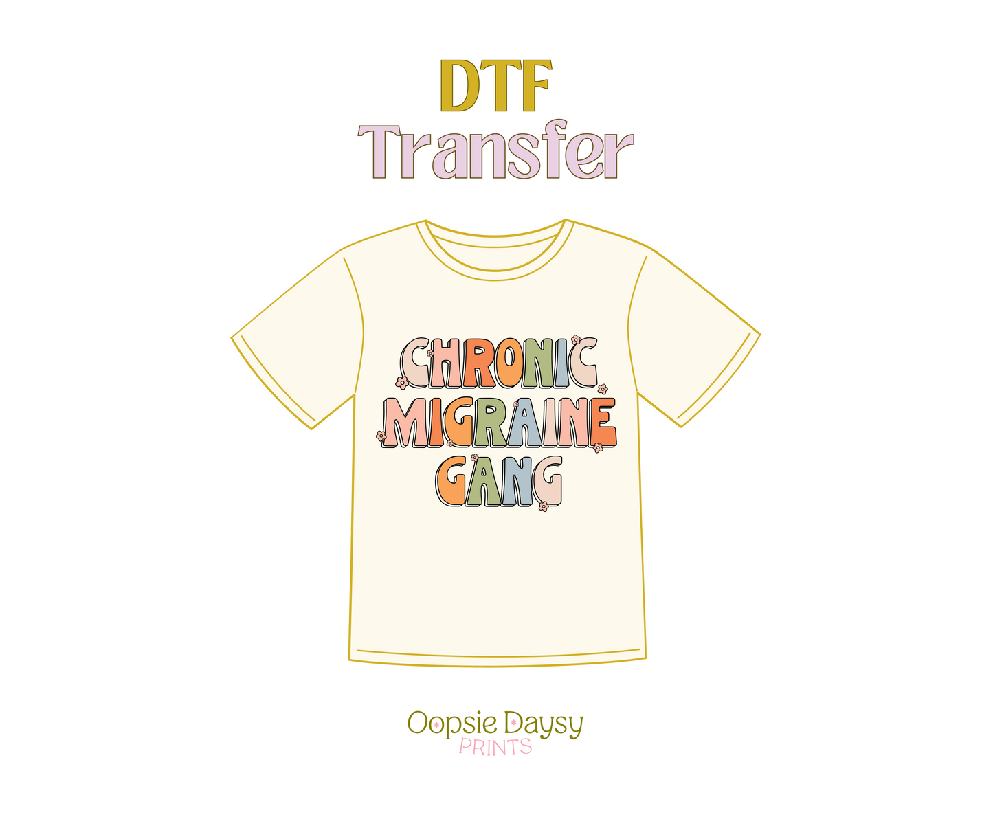 Chronic Migraine Gang DTF Transfer