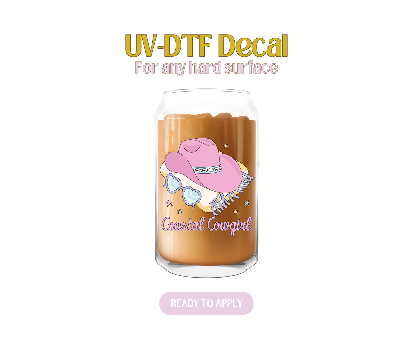 Coastal Cowgirl Pink Font UV-DTF Decal