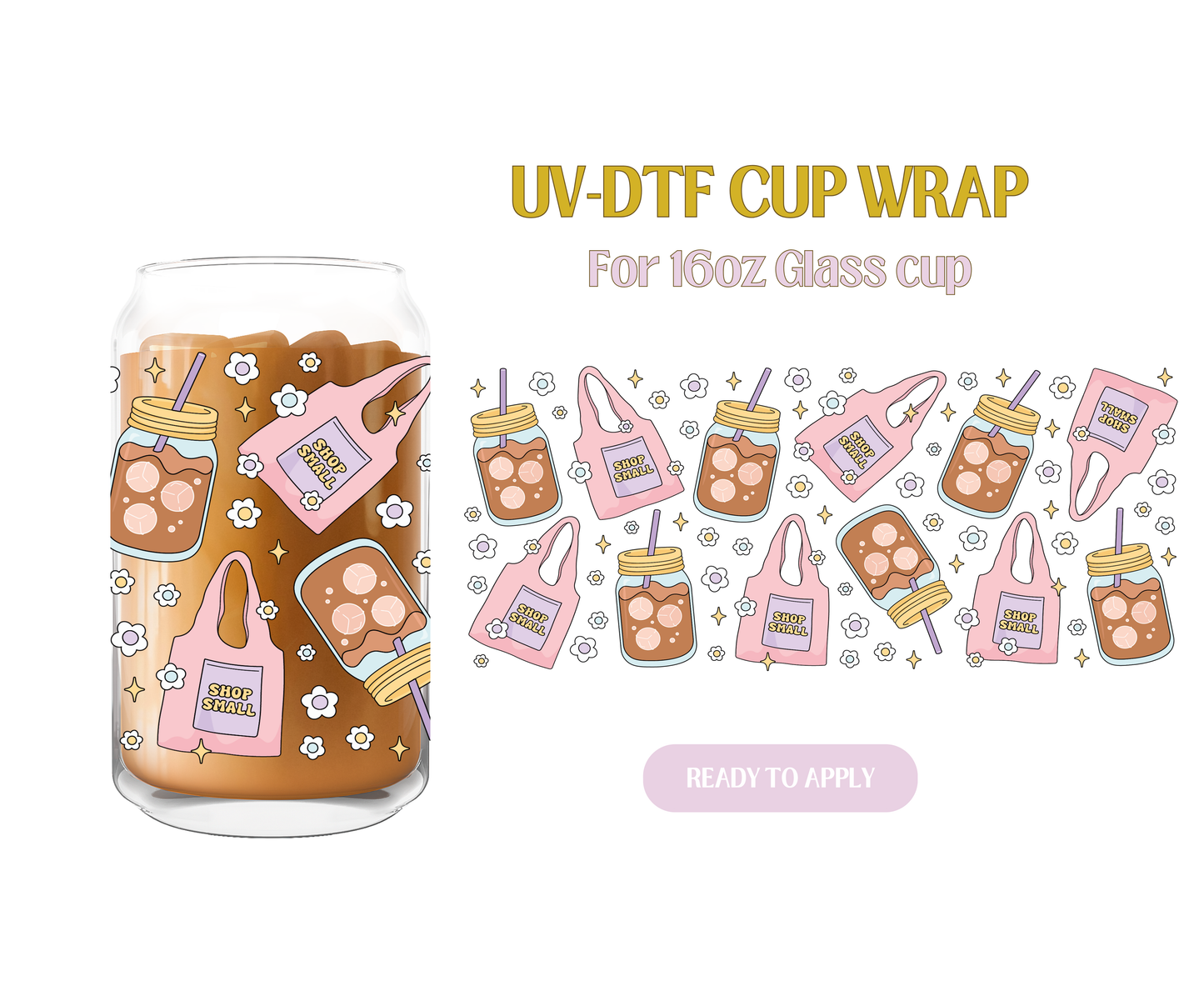 Coffee And Small Biz UV-DTF Wrap