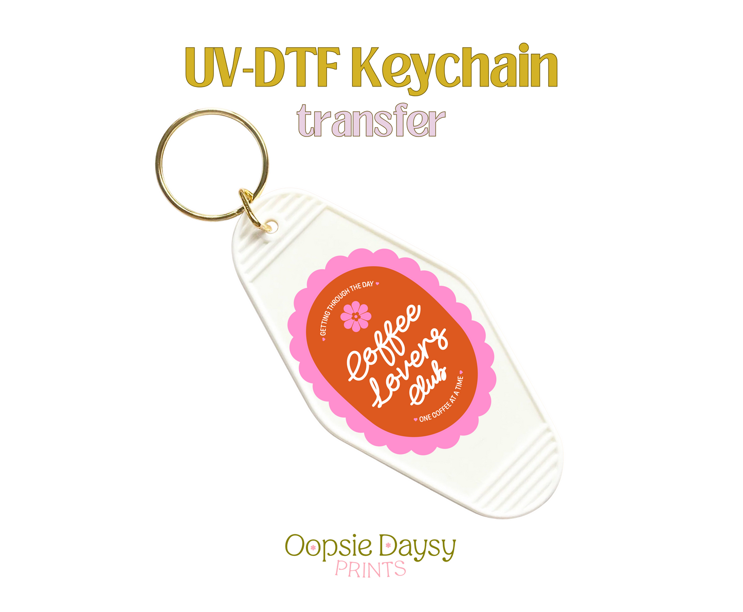 Coffee Lovers Club Pink.Orange  UV-DTF Keychain