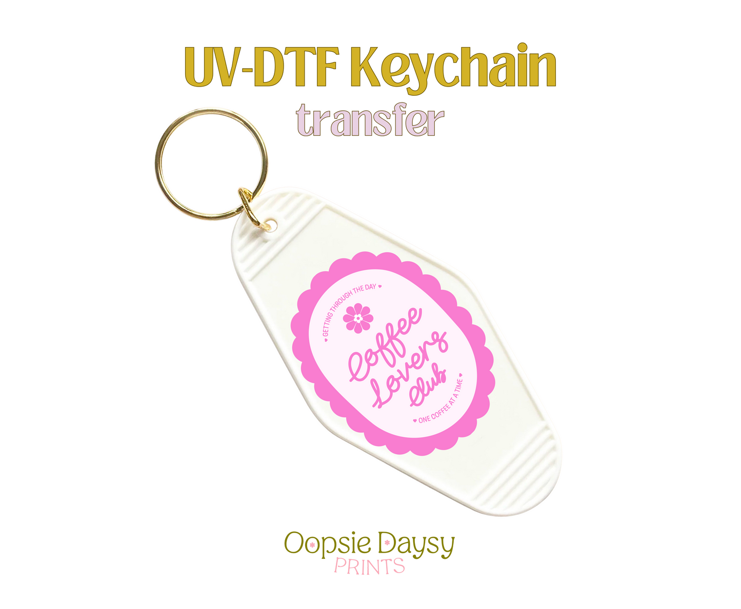 Coffee Lovers Club Pink UV-DTF Keychain