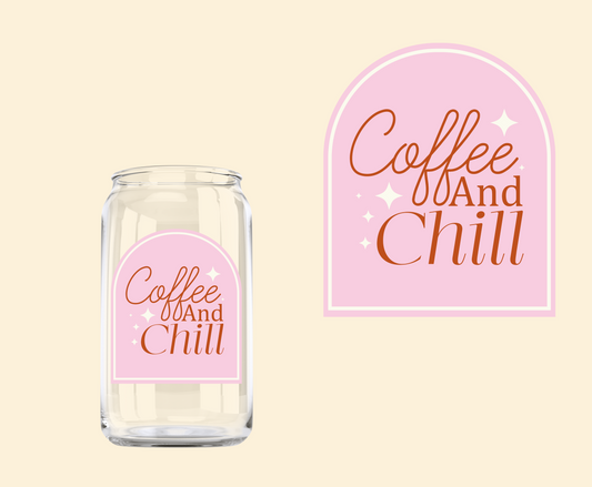 Coffee and Chill label UV-DTF Decal