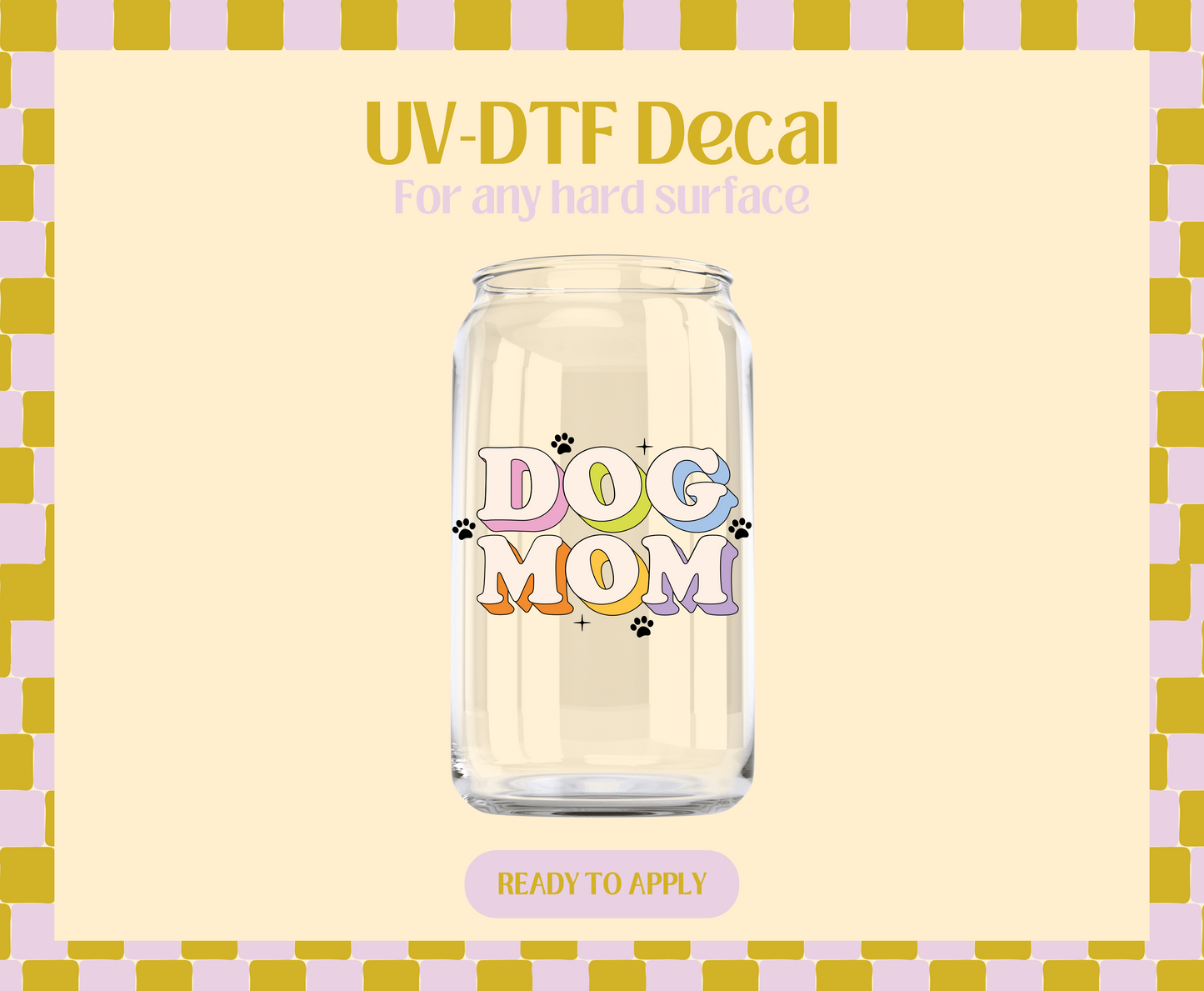 Colorful Dog Mom UV-DTF Decal