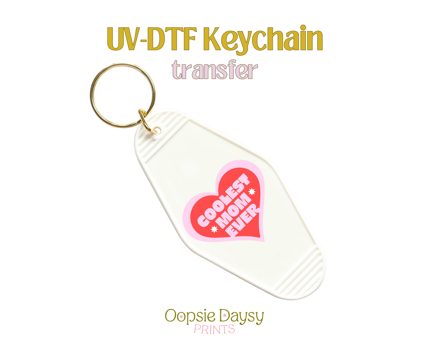 Coolest Mom Ever Red Heart UV-DTF Keychain