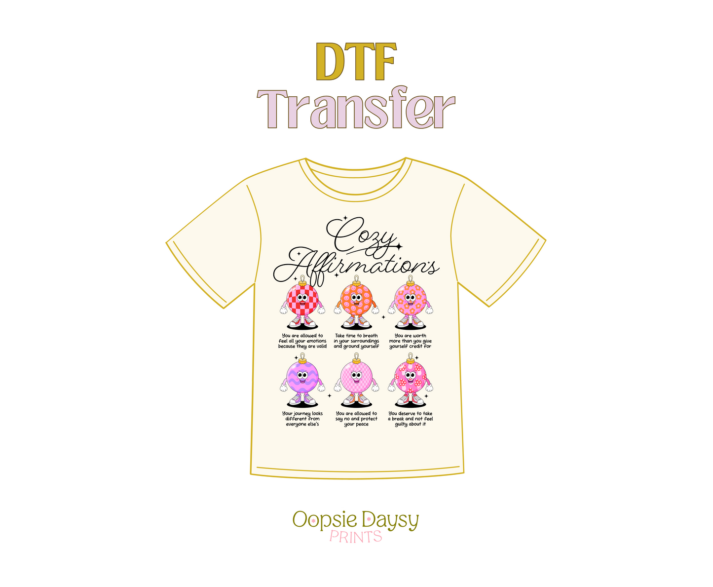 Cozy Affirmations Pinks DTF Transfer