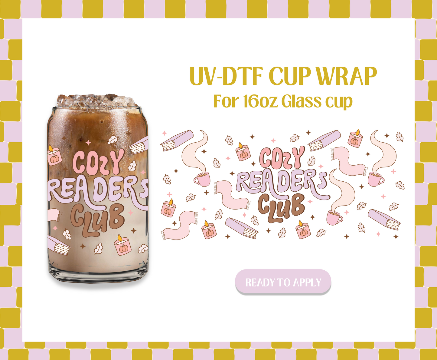 Cozy Readers Club UV-DTF Wrap