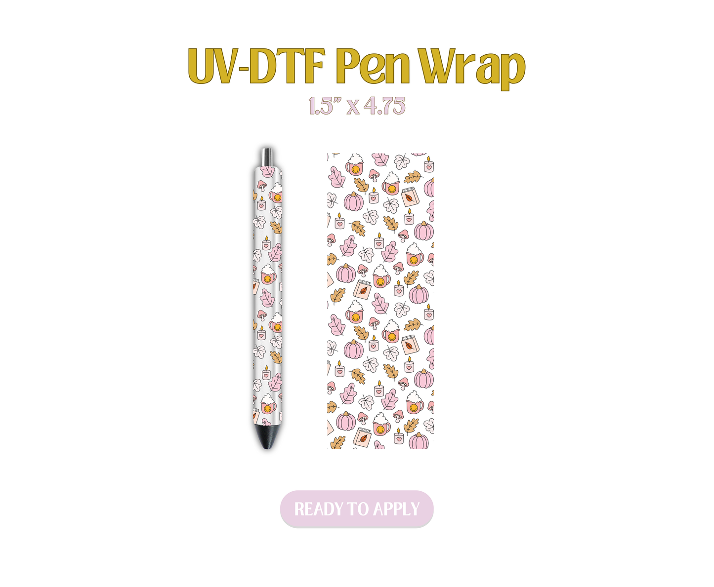 Cozy Things UV-DTF Pen Wraps