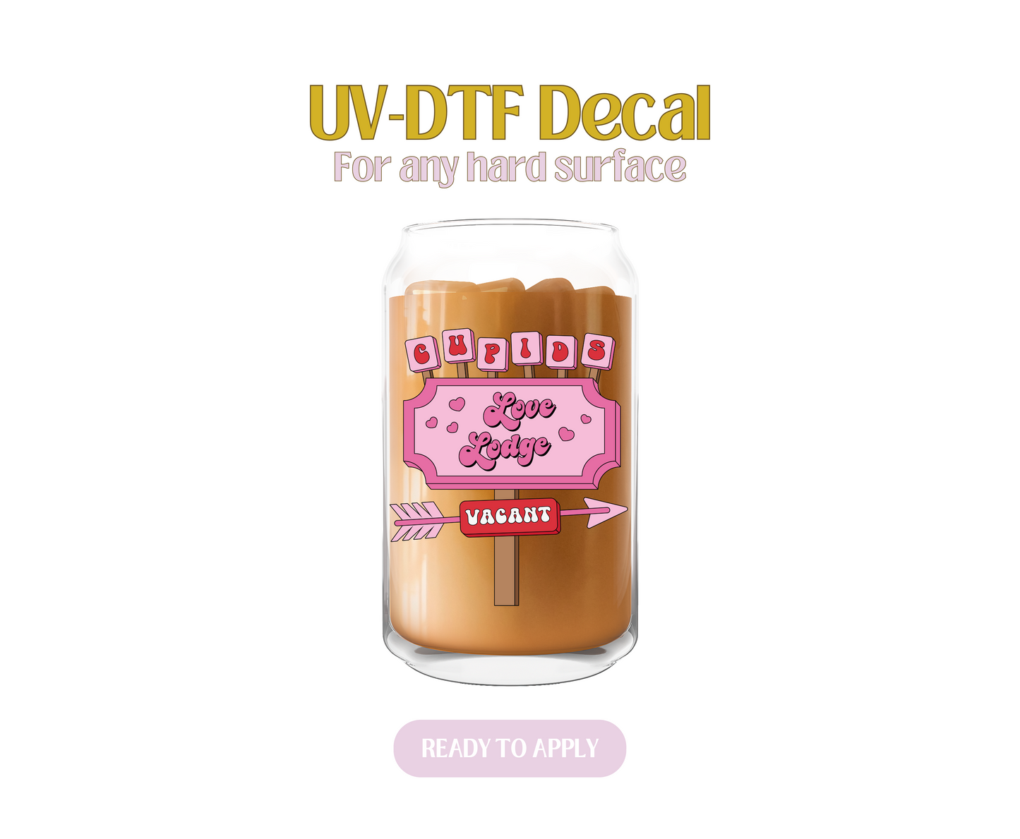Cupid Love Lodge UV-DTF Decal