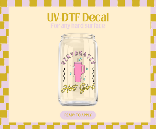 Dehydrated Hot Girl UV-DTF Decal