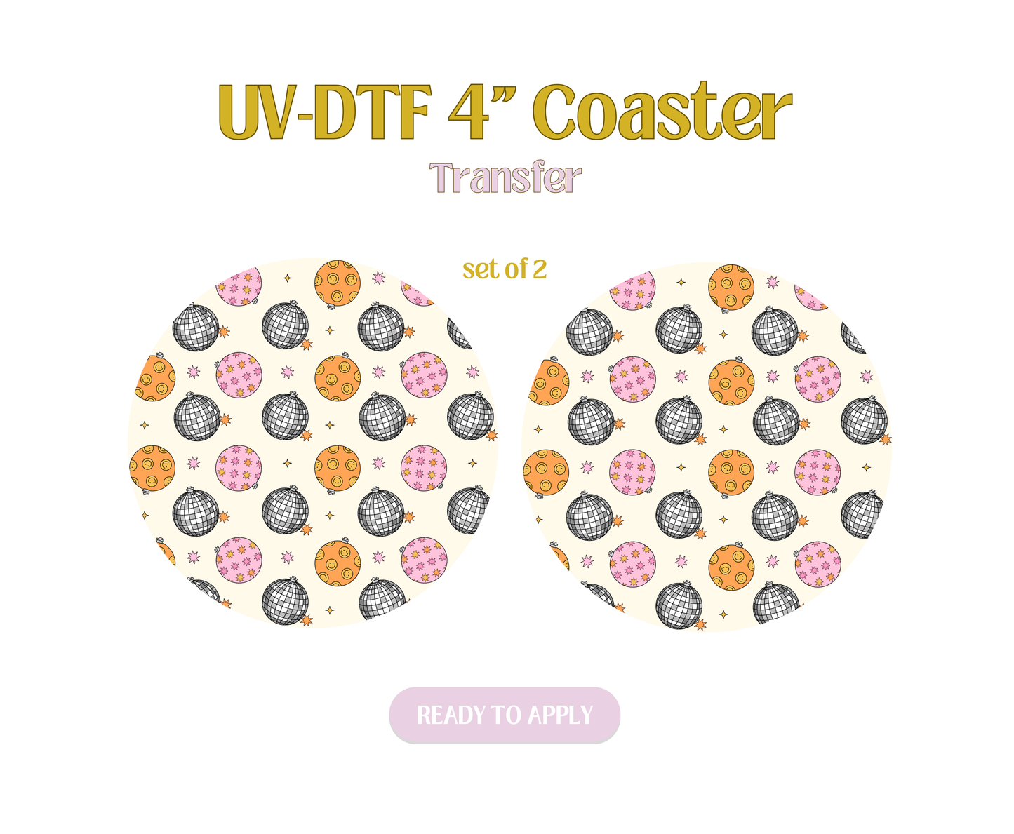 Disco Ornaments UV-DTF 4" Coaster