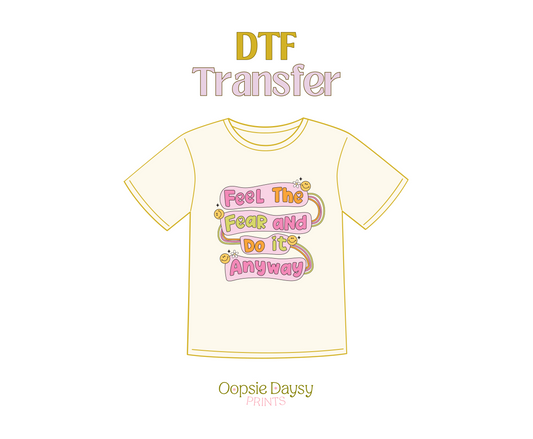 Do it anyways DTF Transfer