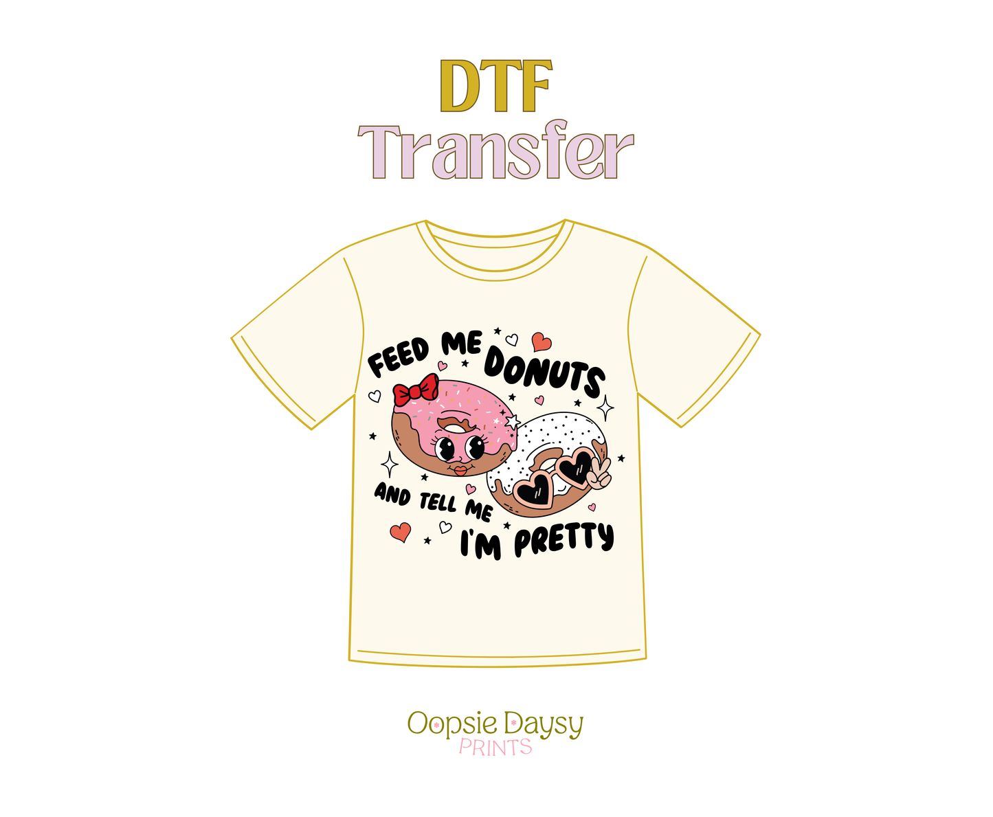 Donuts and Pretty DTF Transfer