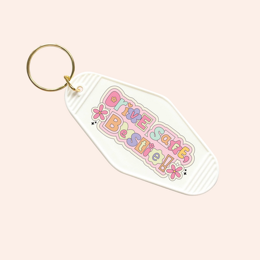 Drive safe bestie UV-DTF Keychain