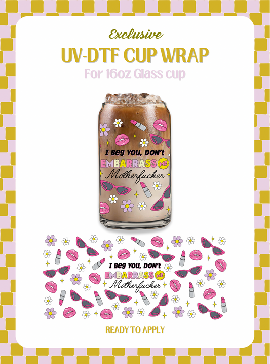 I beg you UV-DTF Wrap