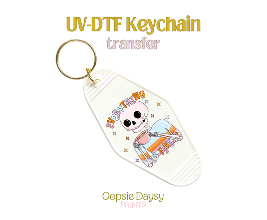 Everything is Fine Cute Skeleton UV-DTF Keychain