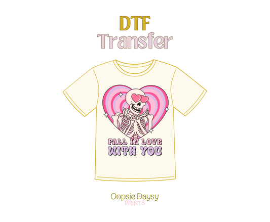 Fall in Love With You DTF Transfer