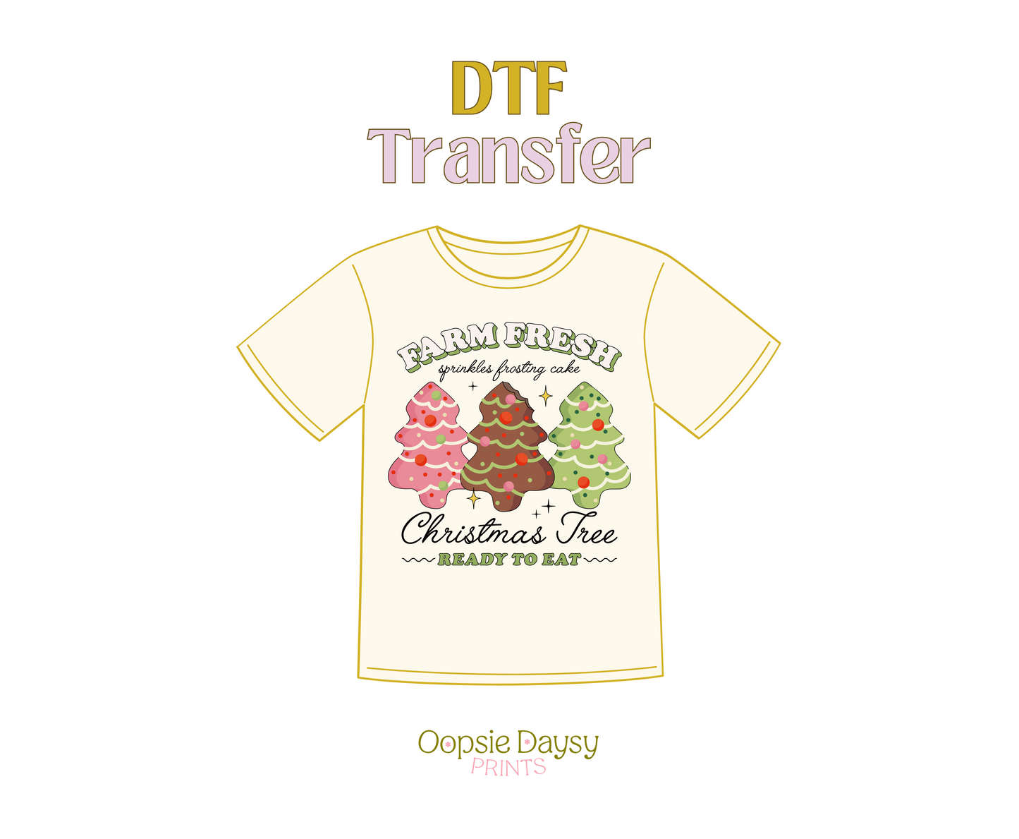 Farm Fresh Christmas Tree DTF Transfer