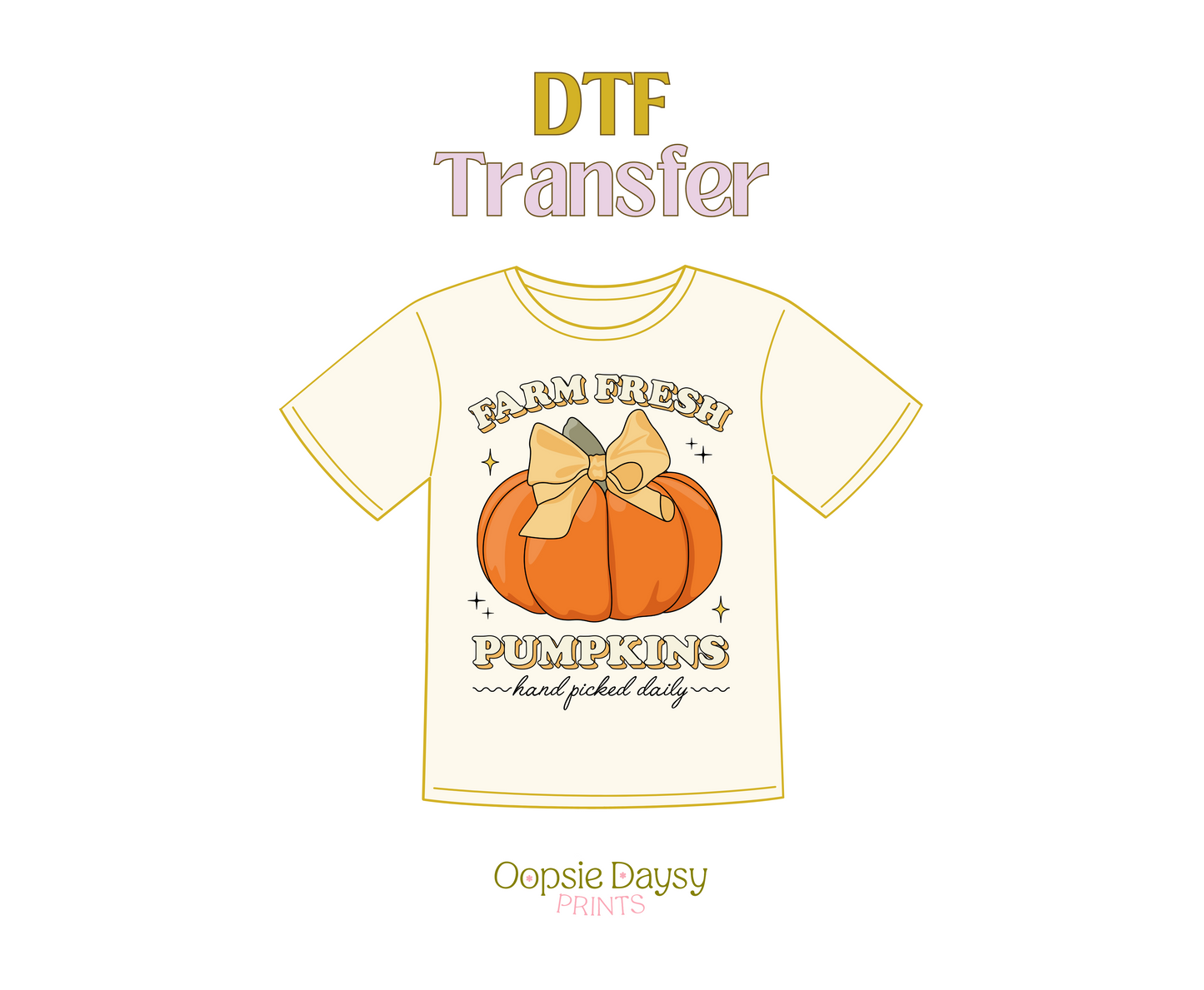 Farm Fresh Pumpkins DTF Transfer