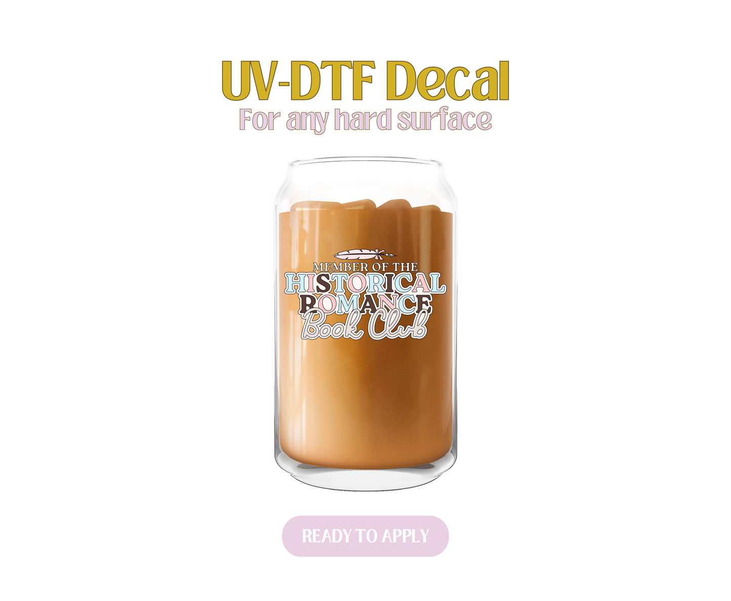 Feather Member of the Historical Romance Bookclub UV-DTF Decal