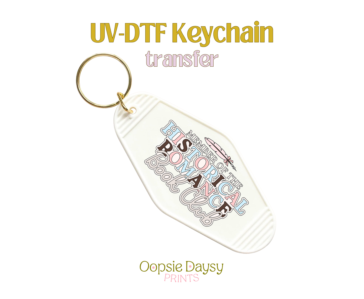 Feather Member of the Historical Romance Bookclub UV-DTF Keychain