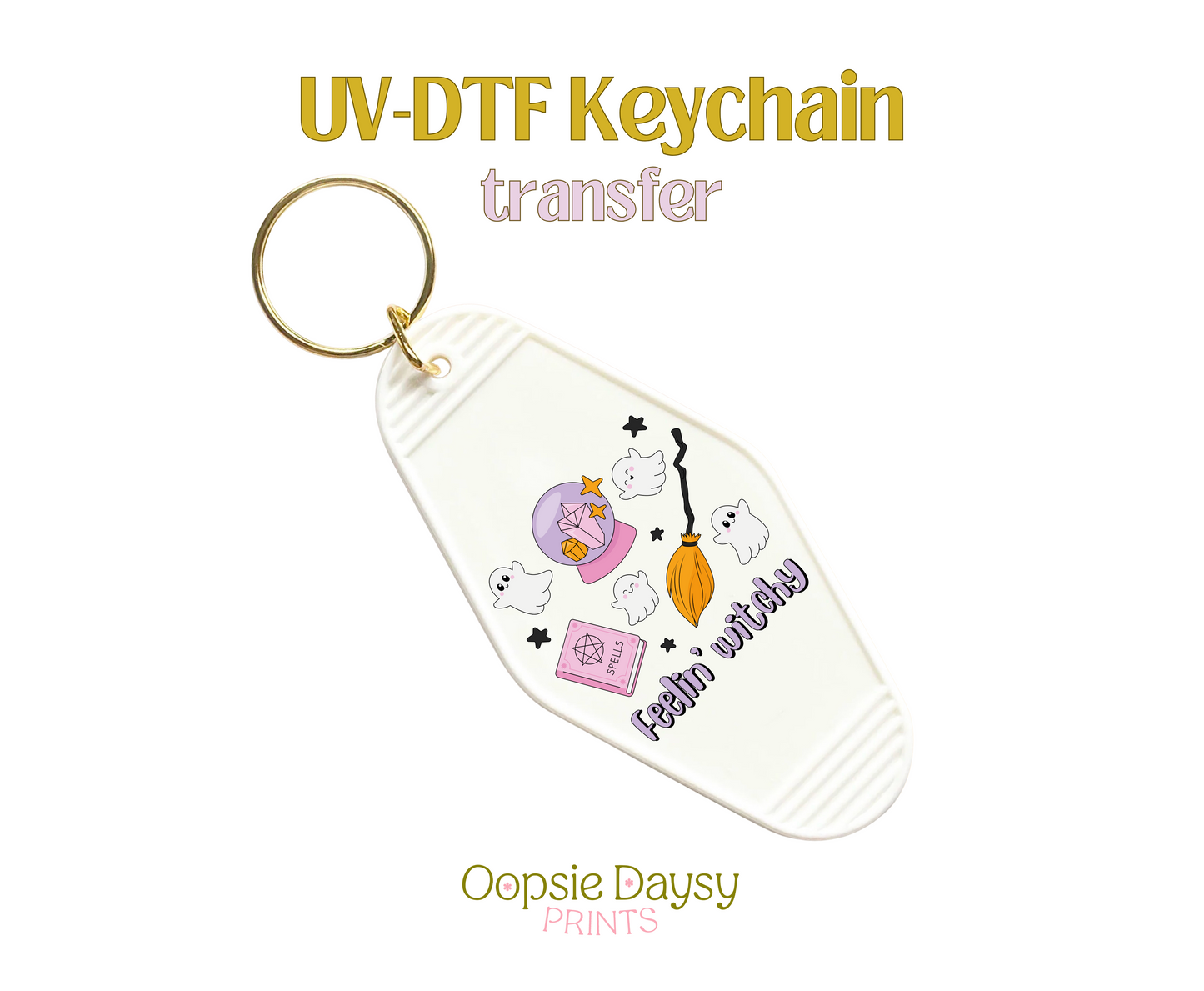 Feelin Witchy UV-DTF Keychain