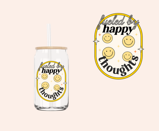 Fueled by Happy Thoughts UV-DTF Decal