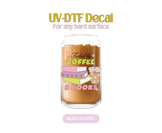 Fueled by Coffee & Books UV-DTF Decal