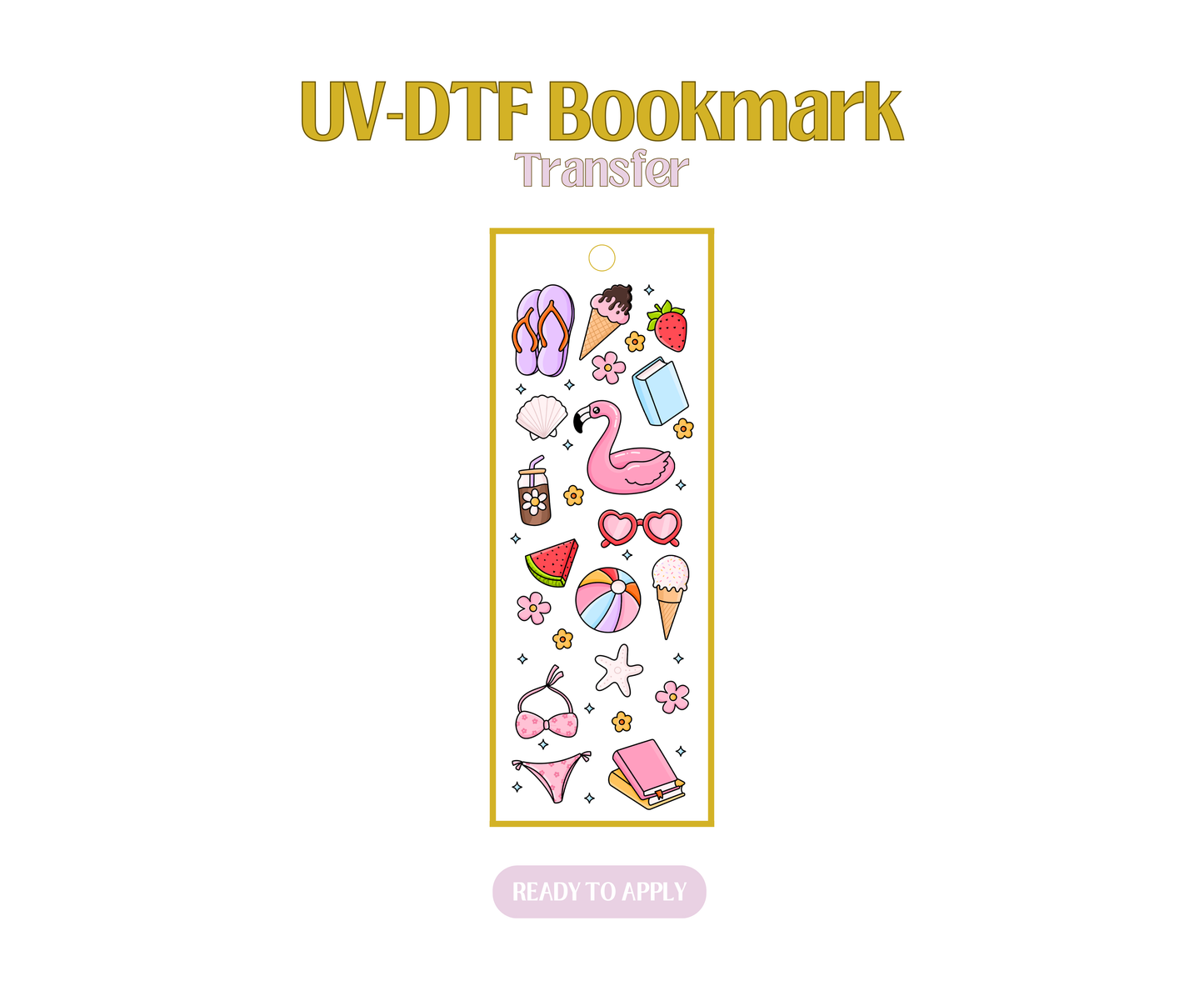 Fun Summer Vibes UV-DTF Bookmark