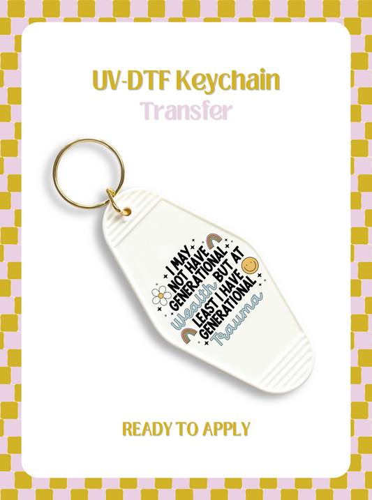 Generational Trauma UV-DTF Keychain