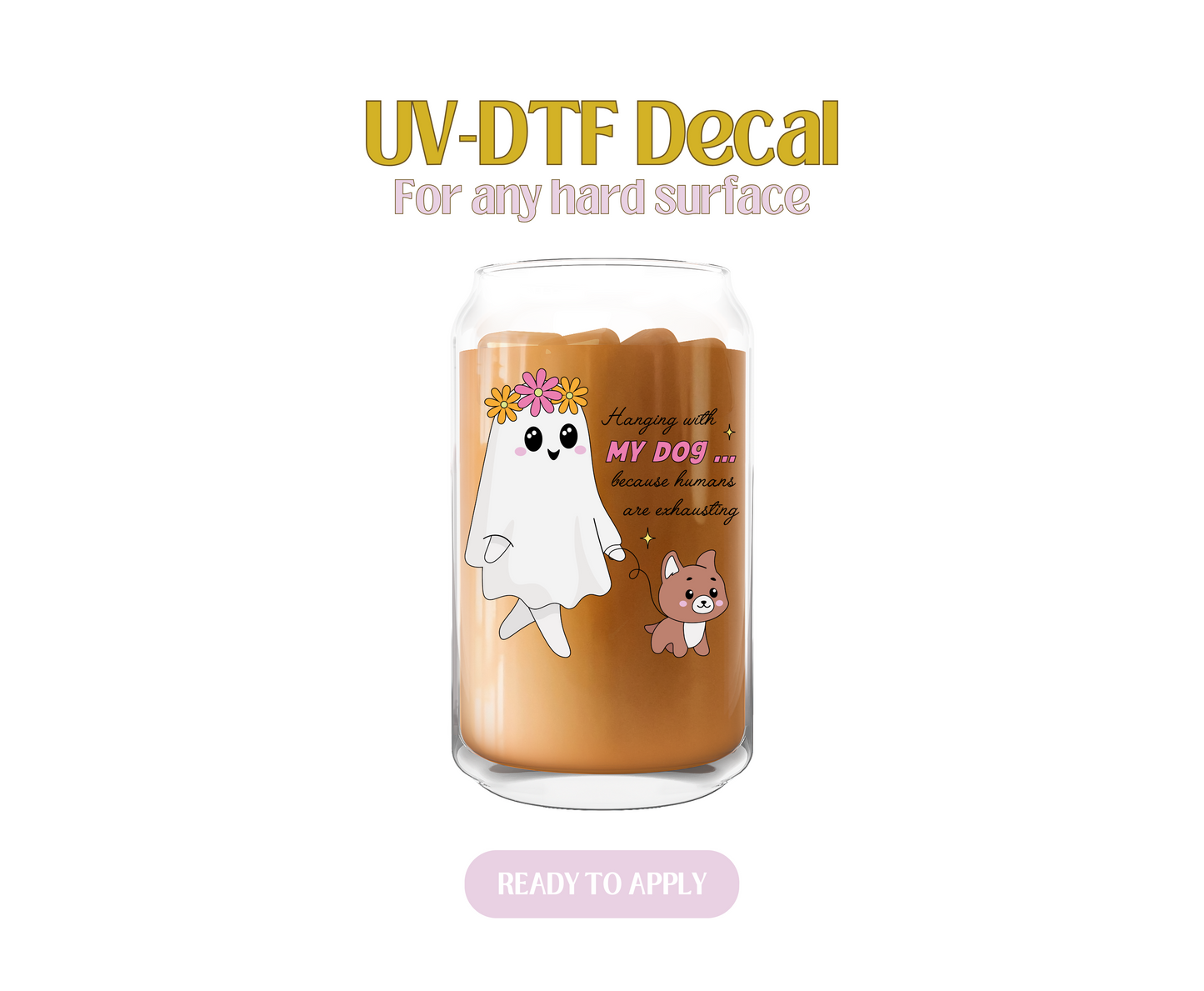 Ghost Dog Mom UV-DTF Decal