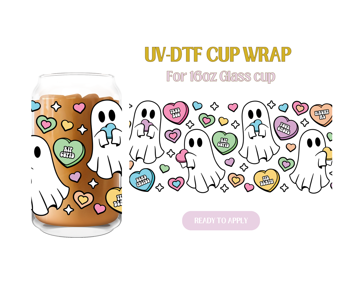 Ghost Me a Convo Heart Candy UV-DTF Wrap