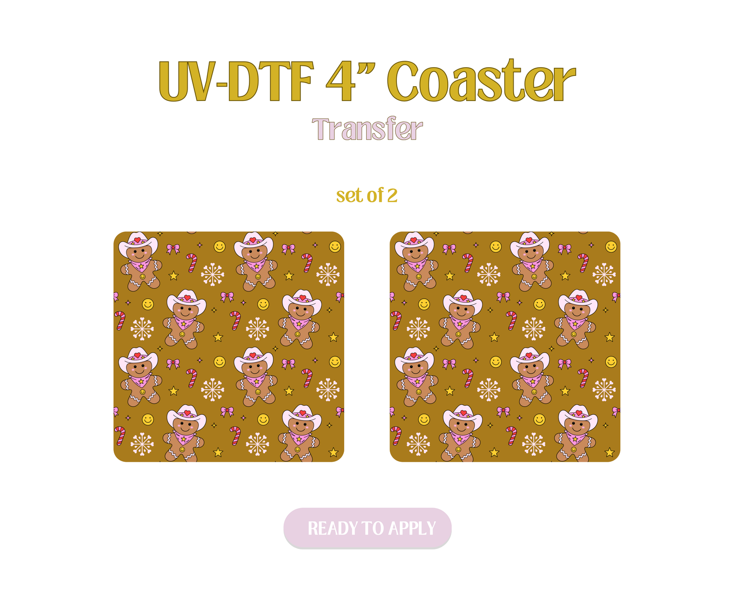 Gingerbread Girlies UV-DTF 4" Coaster