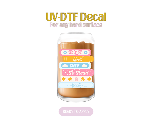 Good Day to Read a Book UV-DTF Decal