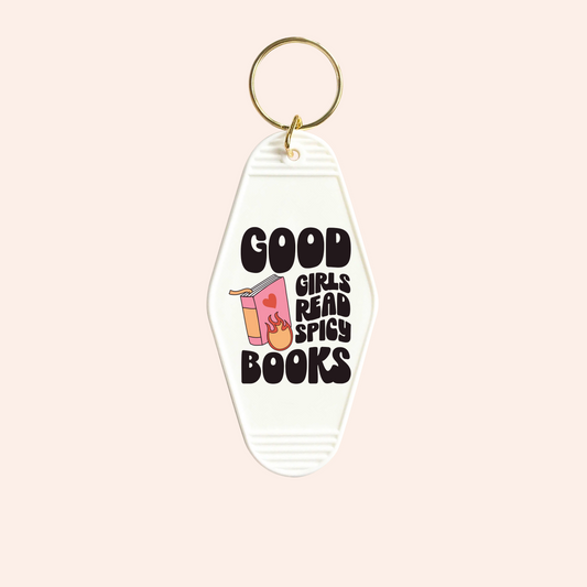 Good Girls Read Spicy Books UV-DTF Keychain