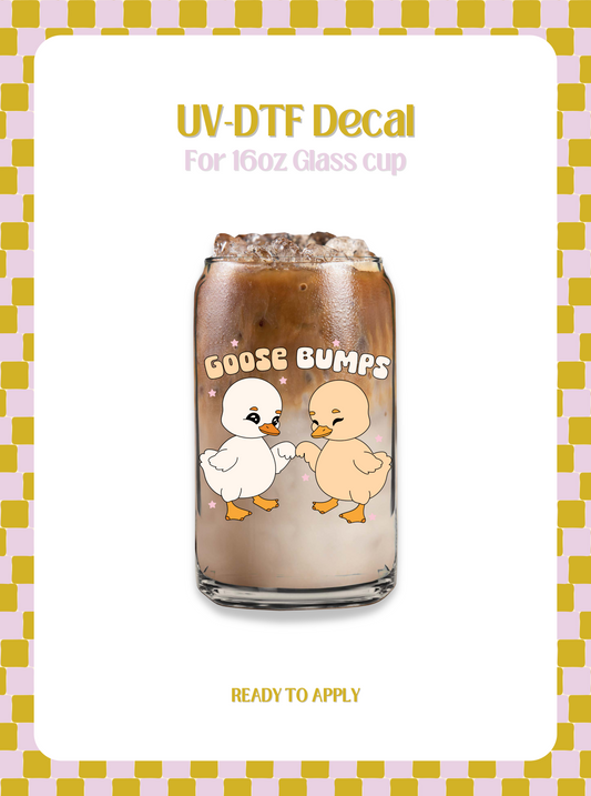 Goose Bumps UV-DTF Decal