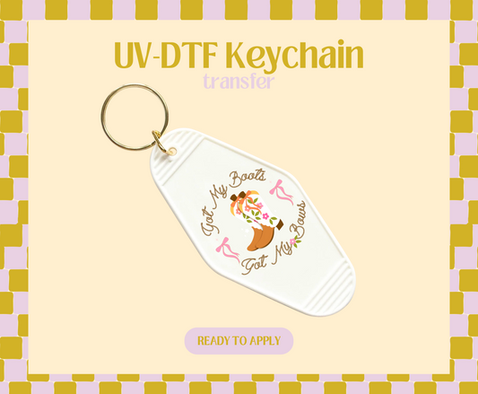 Got my boot, got my bows UV-DTF Keychain
