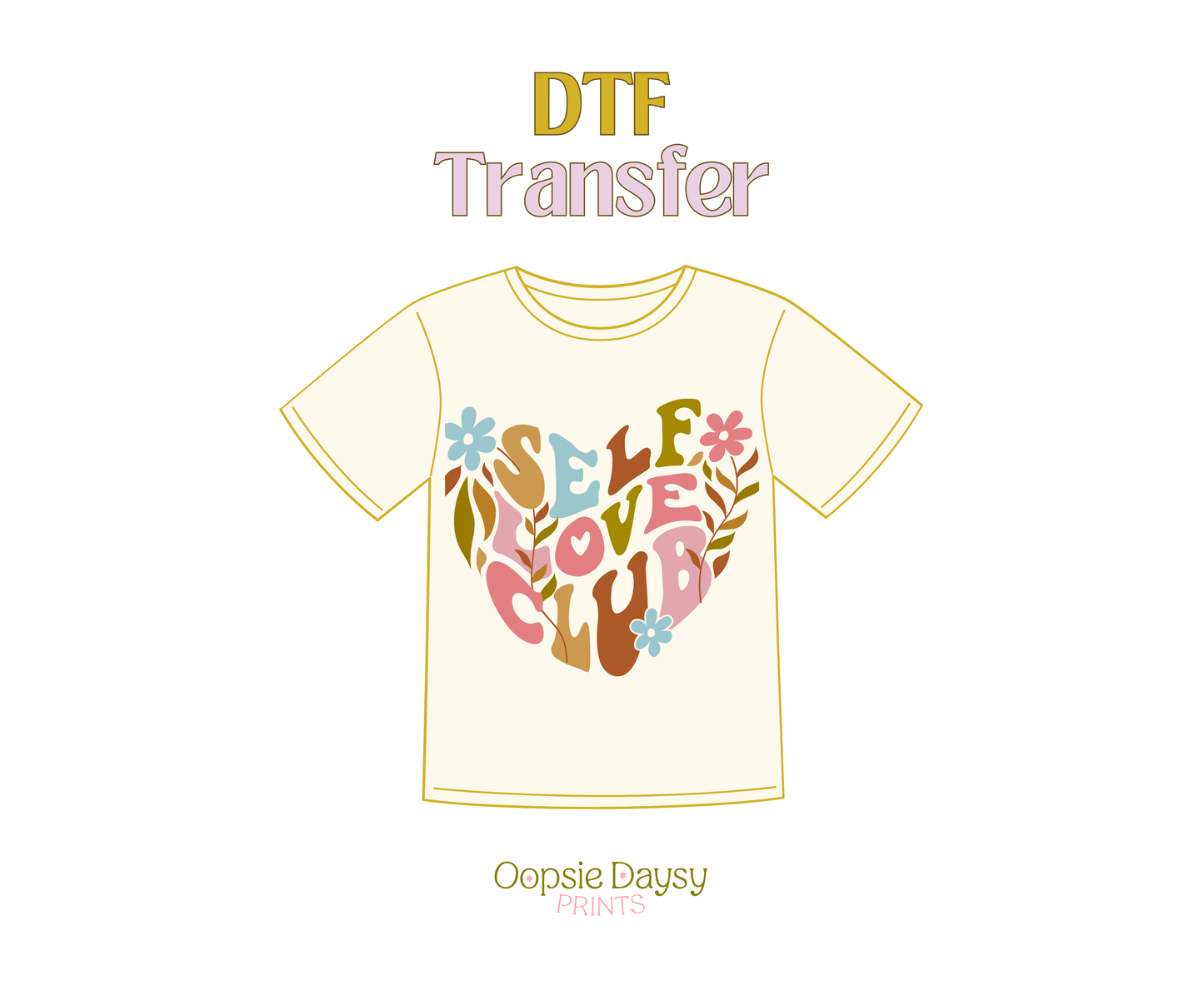 Groovy Self Love Club DTF Transfer