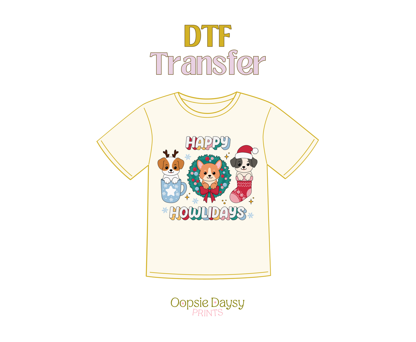 Happy Howlidays DTF Transfer