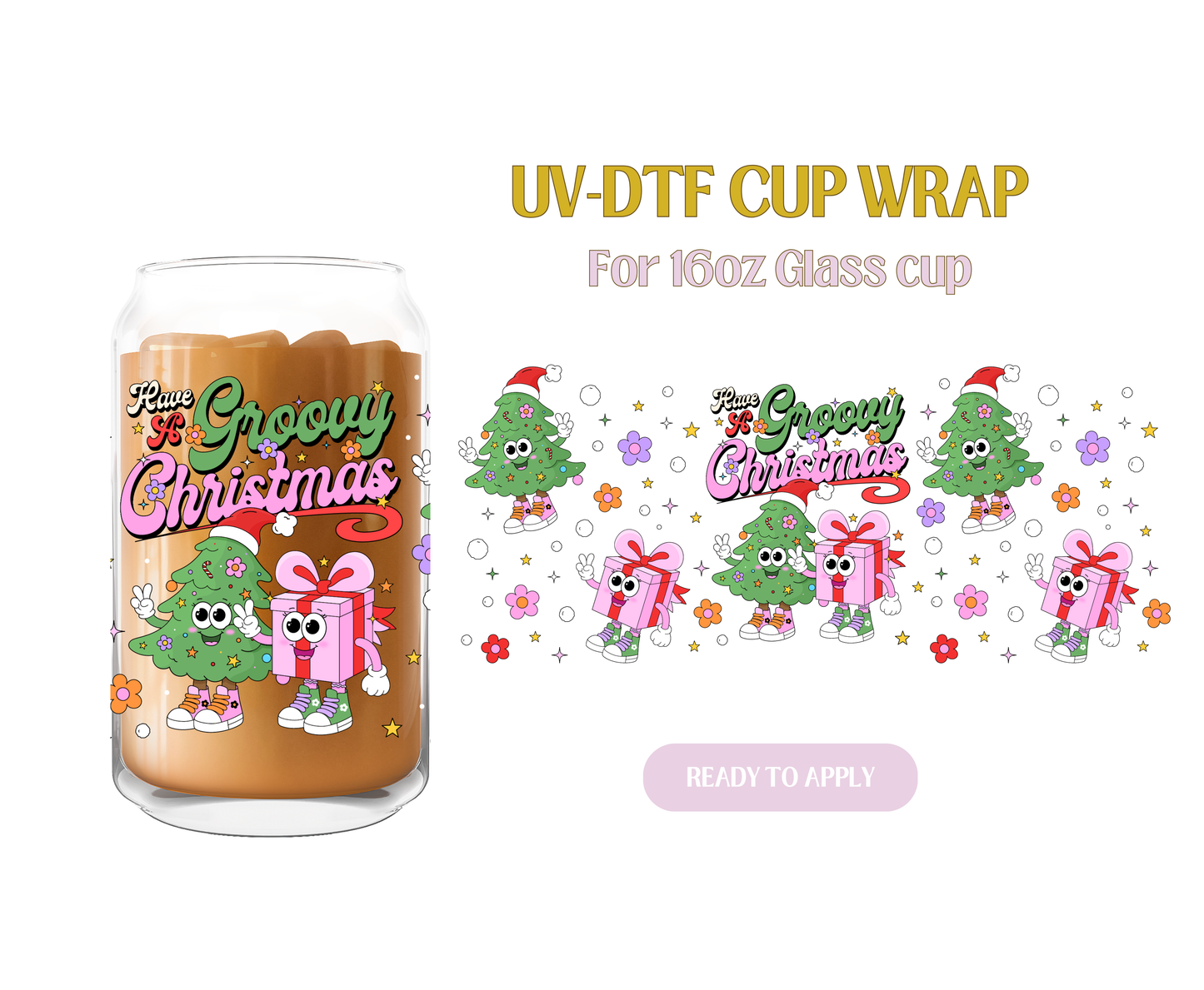 Have a Groovy Christmas Buddies UV-DTF Wrap