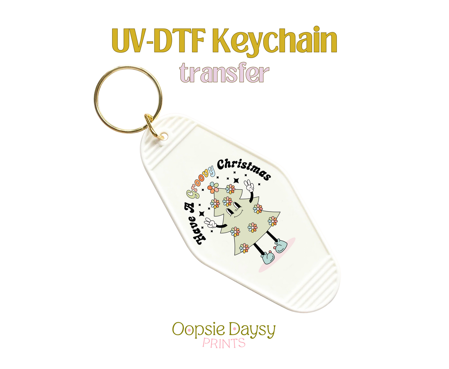 Have a Groovy Christmas UV-DTF Keychain